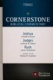 Joshua, Judges, Ruth: Cornerstone Biblical Commentary, Volume 3