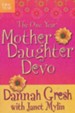 The One-Year Mother-Daughter Devo