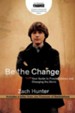 Be the Change: Your Guide to Freeing Slaves and Changing the World - eBook