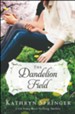 The Dandelion Field