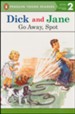 Read with Dick and Jane: Go Away, Spot Volume 5, Updated Co   ver