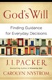 God's Will: Finding Guidance for Everyday Decisions - eBook