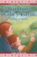 Winding Valley Farm: Annie's Story