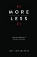 More or Less: Choosing a Lifestyle of Excessive Generosity - eBook