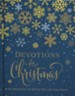 Devotions for Christmas: A Celebration to Bring You Joy and Peace