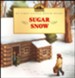 Sugar Snow, My First Little House Books