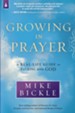 Growing in Prayer: A Real Life Guide to Talking with God