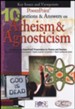 10 Questions & Answers on Atheism and Agnosticism: PowerPoint CD-ROM