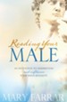 Reading Your Male: An Invitation to Understand and Influence Your Man's Sexuality - eBook