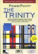 The Trinity: PowerPoint CD-ROM