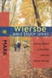 The Wiersbe Bible Study Series: Mark: Serving Others as You Walk with the Master Servant - eBook