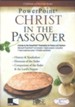 Christ in the Passover: PowerPoint CD-ROM