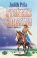 Stoner's Crossing (Lone Star Legacy Book #2) - eBook