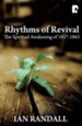 Rhythms Of Revival: The Spiritual Awakening Of 1857-1863 - eBook