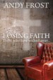 Losing Faith: Those Who Have Walked Away - eBook