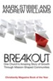 Breakout: Our Church's Story Of Mission And Growth In The Holy Spirit - eBook