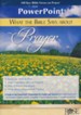 What the Bible Says About Prayer - PowerPoint CD-ROM