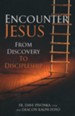 Encounter Jesus: From Discovery to Discipleship