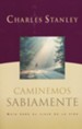 Caminemos Sabiamente  (Walking Wisely)