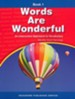 Words Are Wonderful, Book 1 (Homeschool Edition)