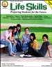 Life Skills: Preparing Students Grades 5-8