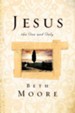 Jesus, the One and Only - eBook