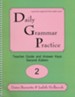 Daily Grammar Practice Grade 2 Teacher Guide