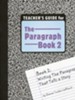 The Paragraph Book 2, Teacher's Guide (Homeschool Edition)