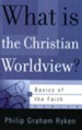 What Is the Christian Worldview? (Basics of the Faith)