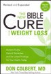 The New Bible Cure for Weight Loss: Ancient Truths, Natural Remedies and the Latest Findings for Your Health Today