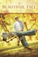 A Beautiful Fall - eBook