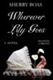 #2: Wherever Lily Goes