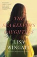 The Sea Keeper's Daughters, softcover