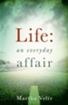 Life: An Everyday Affair