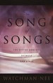The Song of Songs: The Divine Romance Between God & Man