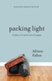 Packing Light: Two 20-Somethings and One 50-State Road Trip / New edition - eBook