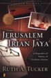 From Jerusalem to Irian Jaya: A Biographical History of Christian Missions, Second Edition