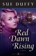 Red Dawn Rising, Red Returning Series #2 -eBook