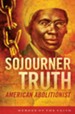 Sojourner Truth: American Abolitionist - eBook