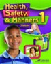 Abeka Health, Safety & Manners Grade 1 Student Reader (New  Edition)