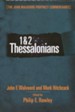 1 & 2 Thessalonians: The John Walvoord Prophecy Commentaries