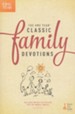 The One-Year Classic Family Devotions