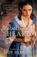 A Rebellious Heart -eBook