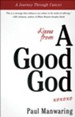 Kisses from a Good God: A Journey Through Cancer