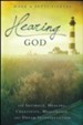 Hearing God: For Intimacy, Healing, Creativity, Meditation, and Dream Interpretation
