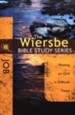 Job: The Warren Wiersbe Bible Study Series