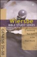 Genesis 25-50: The Warren Wiersbe Bible Study Series
