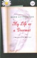 My Life As a Doormat, Women of Faith Series #12