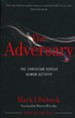 The Adversary: The Christian Versus Demon Activity