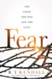 FEAR: The Good, the Bad, and the Ugly